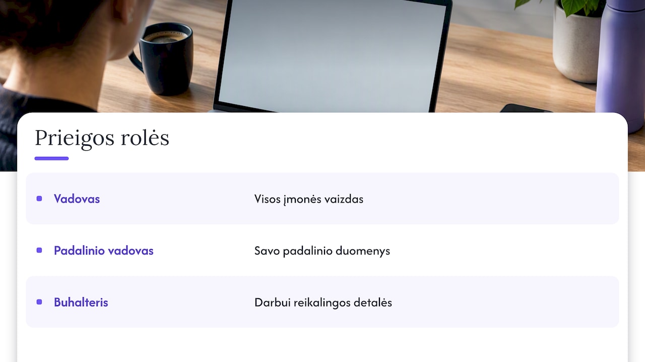 Trijų finansų skydelio naudotojų prieigos apimtys